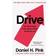 Drive: The Surprising Truth About What Motivates Us
