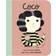 Coco Chanel: My First Coco Chanel (Little People, Big Dreams)
