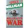 Milligan's War: The Selected War Memoirs of Spike Milligan (Paperback)