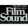 Film Sound: Theory and Practice (Paperback, 1985)