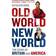 Old World, New World: The Story of Britain and America