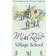 Village School: The superb nostalgic novel set in 1950s England (Fairacre) (Paperback, 2006)