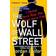 The Wolf of Wall Street (Häftad, 2008)