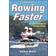 Rowing Faster (Häftad, 2011)