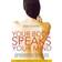 Your Body Speaks Your Mind (Paperback, 2007)