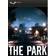 The Park (PC)