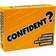 Confident?