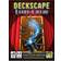 Deckscape: Behind the Curtain