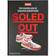 Soled Out: The Golden Age of Sneaker Advertising (Hardcover, 2021)