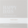 Printworks Happy Days Small 30 24.5x24.5cm Light Grey/White