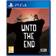 Unto The End (PS4)