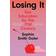 Losing It - Sex Education for the 21st Century (Hardcover, 2022)