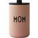 Design Letters Mom Bicchiere da viaggio 35cl