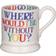 Emma Bridgewater Rainbow Toast Without You Mugg 30cl