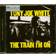 Tony Joe White The Train I'm On CD (Vinyl)