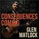 Consequences Coming by Glen Matlock Cd (Vinyle)