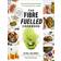 The Fibre Fuelled Cookbook (Häftad, 2022)