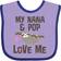 Inktastic Nana & Pop Love Me Sloth Baby Bib