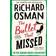 The Bullet That Missed: The Thursday Murder Club 3 The Thursday Murder Club (Hardcover)