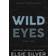 Wild Eyes (Paperback, 2024)