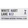 Tottenham Hotspur FC Official White Hart Lane Metal Football Club Street Sign