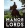 Manor Lords (PC)