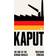 Kaput (Inbunden)