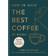 HOW TO MAKE THE BEST COFFEE AT HOME (Indbundet, 2024)