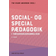 SOCIAL- OG SPECIALPÆDAGOGIK I PÆDAGOGUDDANNELSEN (Hæftet, 2023)
