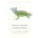 Field Notes on Science & Nature (Inbunden, 2011)