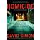 Homicide: A Year on the Killing Streets (Häftad, 2006)