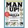 Man Up! (E-Book, 2013)