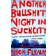 Another Bullshit Night in Suck City (Paperback, 2005)