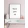 canvasbutik Never Give Up Black/White Plakat 13x18cm