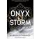 Onyx Storm - Brave the Dark (Hardcover, 2025)