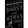 Ghost in the Wires: My Adventures as the World's Most Wanted Hacker (Häftad, 2012)