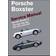 Porsche Boxster Service Manual: 1997-2004 (Inbunden, 2010)