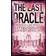 The Last Oracle (Heftet, 2009)