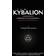 The Kybalion - Hermetic Philosophy - Revised and Updated Edition (Paperback, 2013)