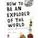 How to be an Explorer of the World (Häftad, 2011)