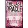 The Last Oracle (Heftet, 2009)