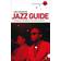 The Penguin Jazz Guide (Hæftet, 2010)