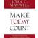 Make Today Count (Hardcover, 2008)