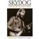 Skydog: The Duane Allman Story (Paperback, 2008)