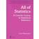 All of Statistics: A Concise Course in Statistical Inference (Indbundet, 2004)