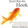 Don't Bite the Hook (Äänikirja, CD, 2007)