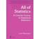 All of Statistics: A Concise Course in Statistical Inference (Indbundet, 2004)