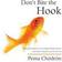 Don't Bite the Hook (Äänikirja, CD, 2007)