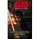 Star Wars: Legacy of the Force 8 - Revelation (Paperback, 2008)