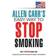 Allen Carr's Easy Way to Stop Smoking (Paperback, 2011)